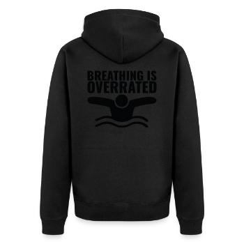 Atmen ist überbewertet Schwimmer - Lustiges Schwimmen - Unisex Premium Bio Zip Hoodie - Schwarz - Hinten - Nico (187cm)