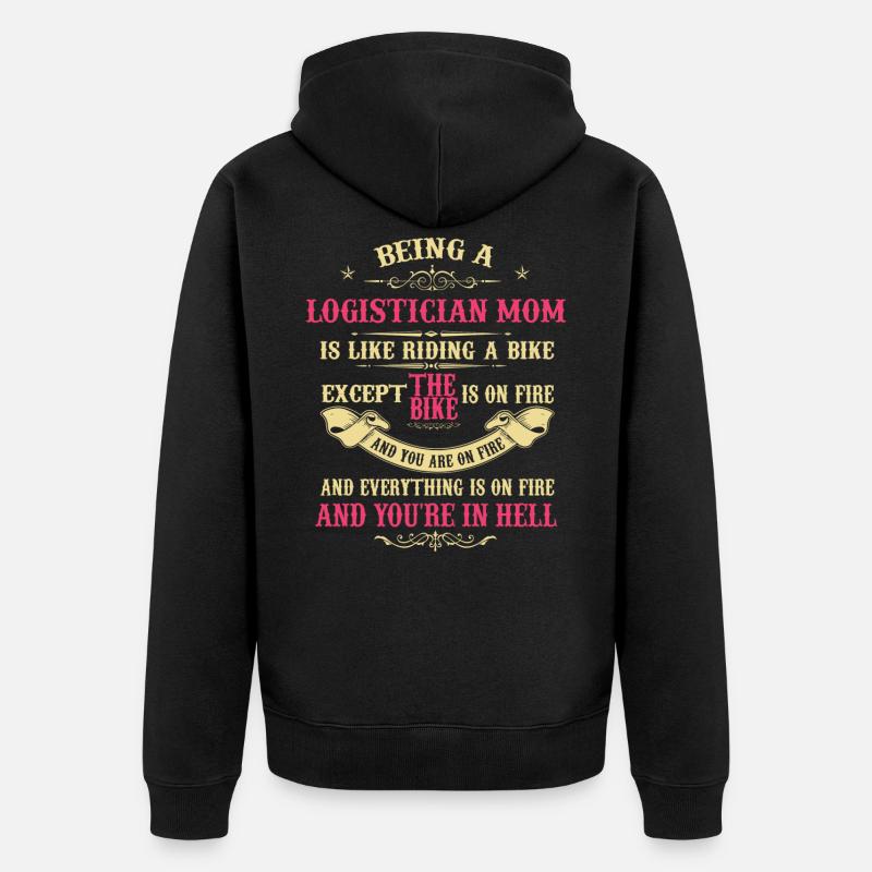 Maman logisticienne, maman logisticienne - Veste à capuche bio Premium Unisexe - noir