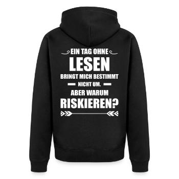Buch Lesen Tag ohne Lesen - Unisex Premium Bio Zip Hoodie - Schwarz - Hinten - Nico (187cm)