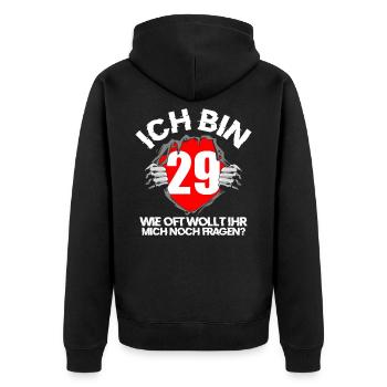 Ich bin 29, ewig jung, Geburtstag, wie oft noch? - Unisex Premium Bio Zip Hoodie - Schwarz - Hinten - Nico (187cm)