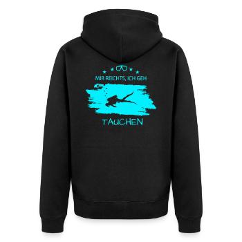 Tauchen Mir reichts, ich geh tauchen - Unisex Premium Bio Zip Hoodie - Schwarz - Hinten - Nico (187cm)