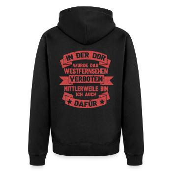 DDR Verboten Fernsehen Dafür Humor Lustiger Spruch - Unisex Premium Bio Zip Hoodie - Schwarz - Hinten - Nico (187cm)