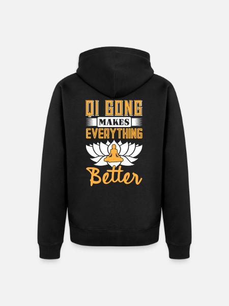 Qi Gong makes everything better - Unisex Premium Organic Zip Hoodie - black