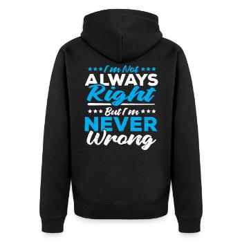 Ich liege nicht immer richtig aber nie falsch - Unisex Premium Bio Zip Hoodie - Schwarz - Hinten - Nico (187cm)