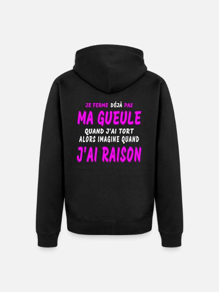 J'AI RAISON - Veste à capuche bio Premium Unisexe - noir