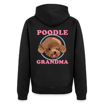Poodle Grandma Dog Seater Mistress Gift - Unisex Premium Organic Zip Hoodie - black - Back - Nico (187cm)