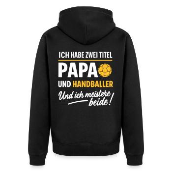 Papa und Handballer Vatertagsdesign - Unisex Premium Bio Zip Hoodie - Schwarz - Hinten - Nico (187cm)