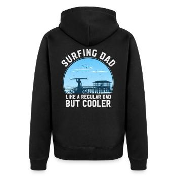 Surfing Dad Like a Regular Dad But Cooler - Unisex Premium Organic Zip Hoodie - black - Back - Nico (187cm)