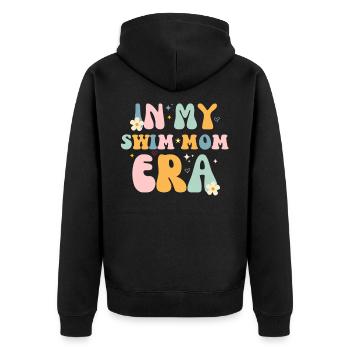 In My Swim Mom Era - Swim Swimmers Swimming Pool - Unisex Premium Organic Zip Hoodie - black - Back - Nico (187cm)