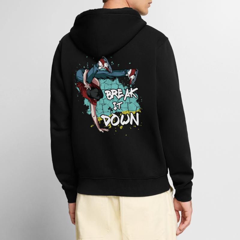 Breakdance Break It Down | Breakdancing Gift Unisex Premium Organic Zip Hoodie