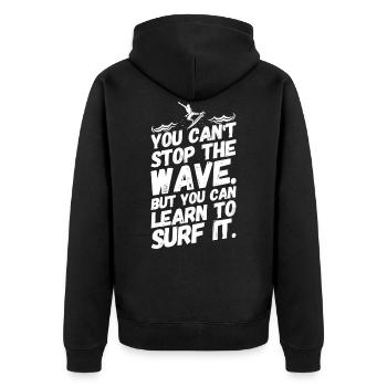 Surfen Surfer Surf Sprüche Motivation - Unisex Premium Bio Zip Hoodie - Schwarz - Hinten - Nico (187cm)
