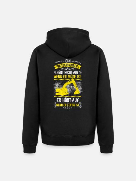 Baggerfahrer Bagger Baggerführer baggern · Müde - Unisex Premium Bio Zip Hoodie - Schwarz