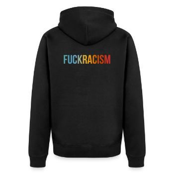 FUCKRACISME - Fuck Racism - Against Racism - Veste à capuche bio Premium Unisexe - noir - Dos - Nico (187cm)