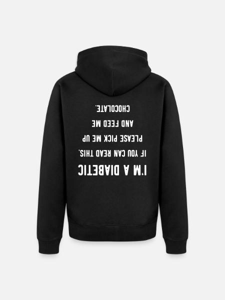Diabetes Diabetics Funny Sayings Chocolate - Unisex Premium Organic Zip Hoodie - black