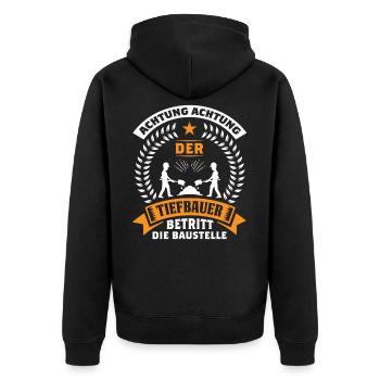 ACHTUNG DER TIEFBAUER BETRITT DIE BAUSTELLE - Unisex Premium Bio Zip Hoodie - Schwarz - Hinten - Nico (187cm)