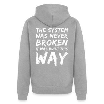 Anarchist Anarchismus Anarchie System Weiß - Unisex Premium Bio Zip Hoodie - Grau meliert - Hinten - Nico (187cm)