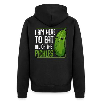 Pickle - I Am Here To Eat All Of The Pickles - Unisex Premium Organic Zip Hoodie - black - Back - Nico (187cm)