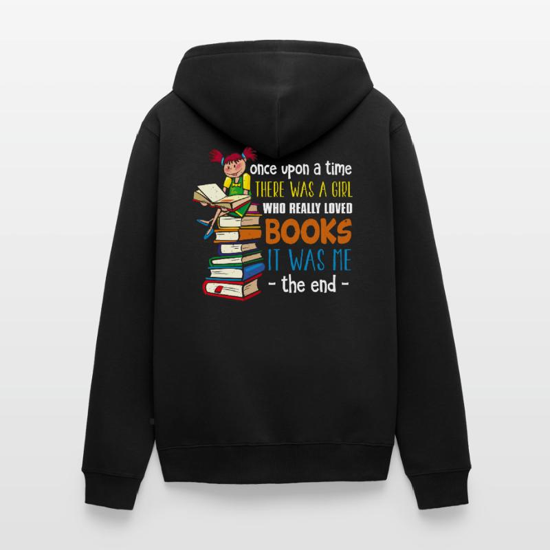 Es war einmal ein Mädchen, das Bücher liebte Unisex Premium Bio Zip Hoodie
