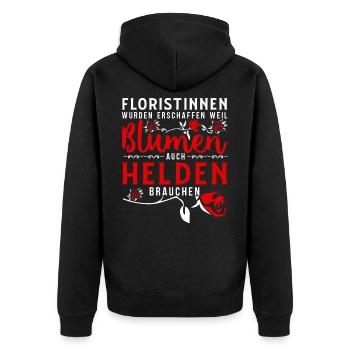Floristin - Weil Blumen Auch Helden Brauchen - Unisex Premium Bio Zip Hoodie - Schwarz - Hinten - Nico (187cm)