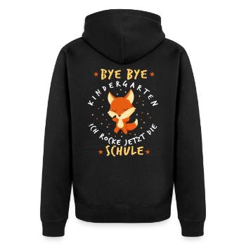 Bye Bye Kindergarten Einschulung Fuchs Geschenk - Unisex Premium Bio Zip Hoodie - Schwarz - Hinten - Nico (187cm)