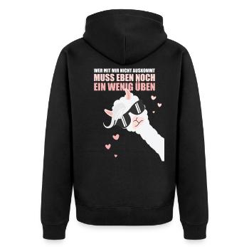 Lama: Wer mit mir nicht auskommt, muss noch üben - Unisex Premium Bio Zip Hoodie - Schwarz - Hinten - Nico (187cm)