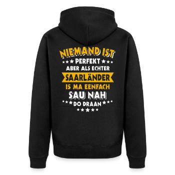 Saarländer Spruch Niemand Ist Perfekt Saarländisch - Unisex Premium Bio Zip Hoodie - Schwarz - Hinten - Nico (187cm)