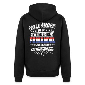 Holländer Frikandel Holland Spruch - Unisex Premium Bio Zip Hoodie - Schwarz - Hinten - Nico (187cm)