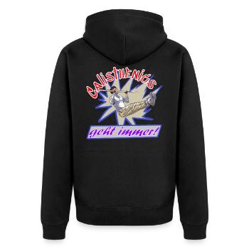 Calisthenics geht immer - Unisex Premium Bio Zip Hoodie - Schwarz - Hinten - Nico (187cm)