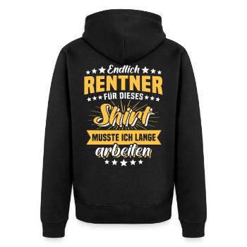 Rentner Rente Ruhestand Spruch - Unisex Premium Bio Zip Hoodie - Schwarz - Hinten - Nico (187cm)