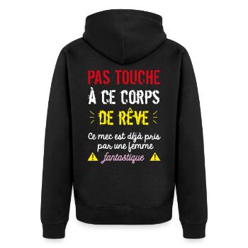 pas touche à ce corps de rêve - Veste à capuche bio Premium Unisexe - noir - Dos - Nico (187cm)