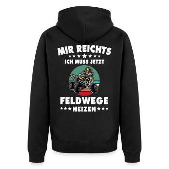 Quad Quadbike Feldwege Mir reichts Spruch Quads - Unisex Premium Bio Zip Hoodie - Schwarz - Hinten - Nico (187cm)