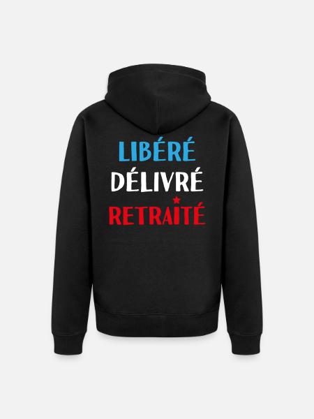 libéré délivré retraité - Veste à capuche bio Premium Unisexe - noir