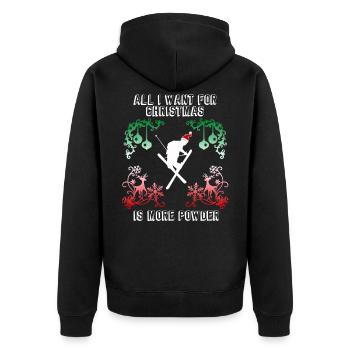 All I want for Christmas is more powder ski saying - Unisex Premium Organic Zip Hoodie - black - Back - Nico (187cm)