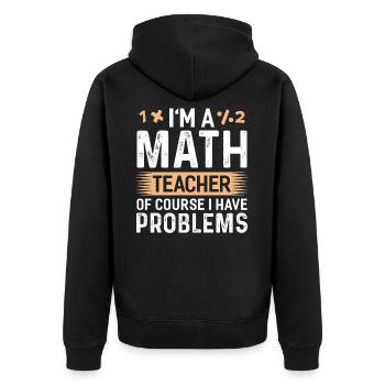 Teacher Teacher School Student Teacher Gift - Unisex Premium Organic Zip Hoodie - black - Back - Nico (187cm)