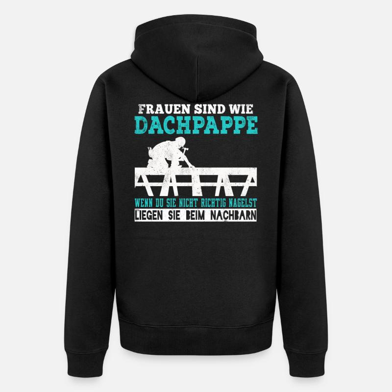 Dachdecker Dachdecken Dachspengler Dach Geschenk - Unisex Premium Bio Zip Hoodie - Schwarz