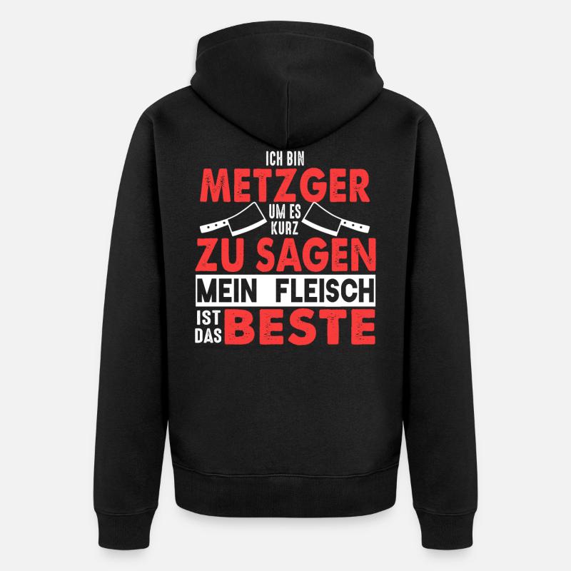 Metzger Fleischer Fleisch Fleischerei Geschenk - Unisex Premium Bio Zip Hoodie - Schwarz