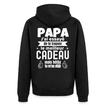 Papa J'ai Essayé De Te Trouver Le Meilleur Cadeau - Veste à capuche bio Premium Unisexe - noir - Dos - Nico (187cm)