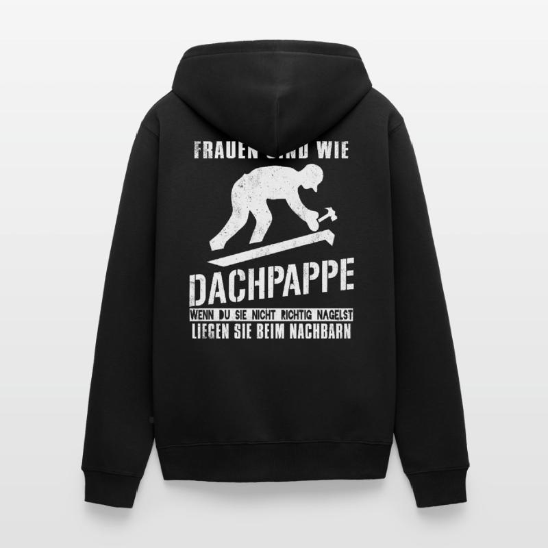 Dachdecker Dachdecken Dachspengler Dach Geschenk Unisex Premium Bio Zip Hoodie