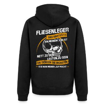 Fliesenleger Sarkastischer Sarkasmus Spruch - Unisex Premium Bio Zip Hoodie - Schwarz - Hinten - Nico (187cm)