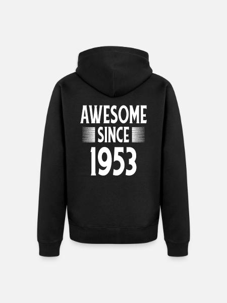 Awesome Since 1953 - Unisex Premium Organic Zip Hoodie - black