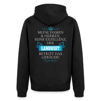 Seine Exzellenz Der Landwirt Betritt Das Gebäude - Unisex Premium Bio Zip Hoodie - Schwarz - Hinten - Nico (187cm)