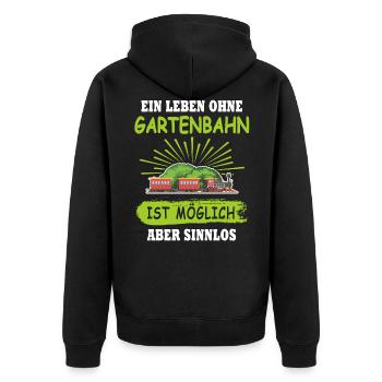 Gartenbahn Gartenbahner Eisenbahn Garten Spur G - Unisex Premium Bio Zip Hoodie - Schwarz - Hinten - Nico (187cm)