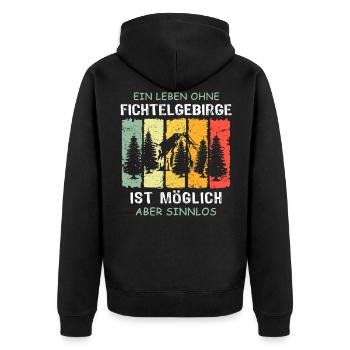 Fichtelgebirge Sprüche Fichtelgebirgler - Unisex Premium Bio Zip Hoodie - Schwarz - Hinten - Nico (187cm)