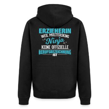 Erzieherin lustiger Spruch Multitasking Ninja Erzi - Unisex Premium Bio Zip Hoodie - Schwarz - Hinten - Nico (187cm)