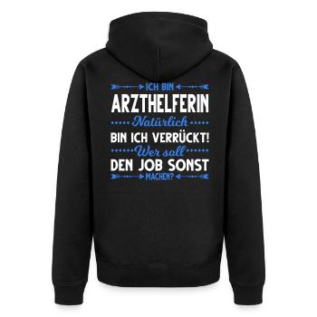 Arzthelferin lustiger Spruch Medizinische Fachange - Unisex Premium Bio Zip Hoodie - Schwarz - Hinten - Nico (187cm)