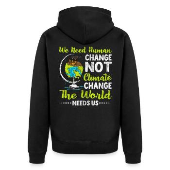 Nous avons besoin d’un changement humain, pas d’un changement humain - Veste à capuche bio Premium Unisexe - noir - Dos - Nico (187cm)