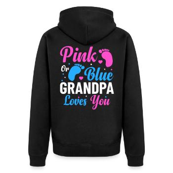 Pink or Blue Grandpa Loves You Gender - Unisex Premium Organic Zip Hoodie - black - Back - Nico (187cm)