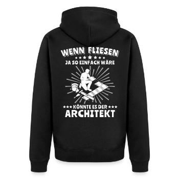 Fliesenleger Sprüche Fliesen Legen - Unisex Premium Bio Zip Hoodie - Schwarz - Hinten - Nico (187cm)