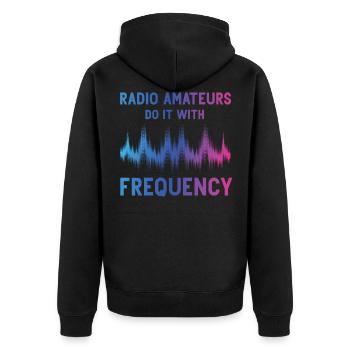 Radio Amateurs Do It With Frequency - Unisex Premium Organic Zip Hoodie - black - Back - Nico (187cm)