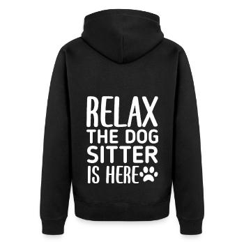 Entspannen Sie sich, der Hundesitter ist hier | Lustiger Haustierliebhaber - Unisex Premium Bio Zip Hoodie - Schwarz - Hinten - Nico (187cm)
